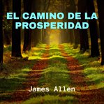El Camino de la Prosperidad cover image