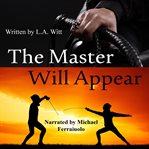 The Master Will Appear cover image