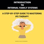 Introduction to Internal Family Systems cover image