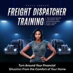 Freight Dispatcher Training cover image