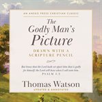 The Godly Man's Picture cover image
