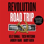 Revolution Road Trip cover image