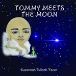 Tommy Meets the Moon cover image