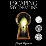 Escaping My Demons cover image