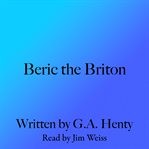 Beric the Briton cover image