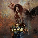 Legends of the Edgewalkers cover image