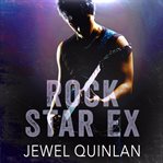 Rock Star Ex cover image
