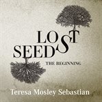 Lost Seeds cover image