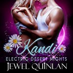 Kandi. Electric desert nights cover image