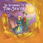 The Adventures of Tom Sawyer cover image