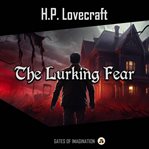 The Lurking Fear cover image