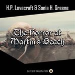 The horror at Martin's beach cover image