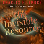 The Invisible Resource cover image
