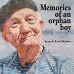 Memories of an orphan boy cover image