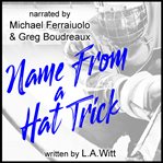 Name from a hat trick cover image