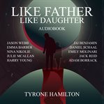Like Father, Like Daughter cover image