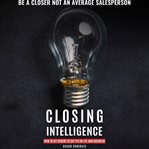 Closing Intelligence cover image