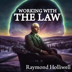 Working With the Law cover image