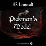 Pickman's Model cover image