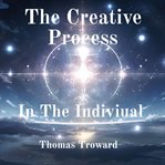 the Creative Process in the Individual cover image