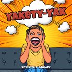 Yakety-Yak cover image
