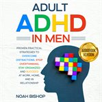 Adult ADHD in men cover image