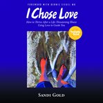 I Chose Love cover image