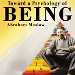 Toward a Psychology of Being cover image