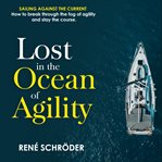 Lost in the Ocean of Agility cover image