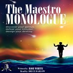 The Maestro Monologue cover image