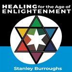 Healing for the Age of Enlightenment cover image