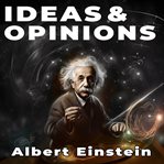 Ideas & Opinions cover image