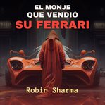 El Monje que Vendió su Ferrari cover image