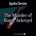 The Murder of Roger Ackroyd cover image