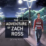 Adventures of Zach Ross cover image