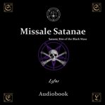 Missale satanae : Satanic rite of the black mass cover image
