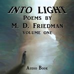 Into light. Volume one cover image