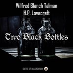 Two Black Bottles cover image