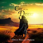 Cry of the desert. Range (Parker) cover image