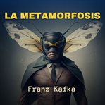 La Metamorfosis cover image