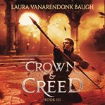 Crown & Creed cover image