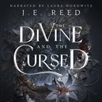 The Divine and the Cursed cover image