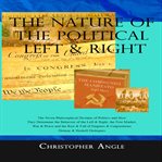 The Nature of the Political Left & Right cover image