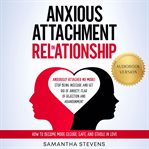 Anxious attachment in relationship cover image