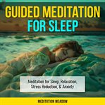 Guided meditation for sleep cover image