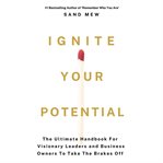 Ignite your potential cover image