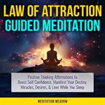Law of attraction guided meditation cover image