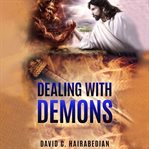 Dealing With Demons cover image