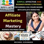 Affiliate marketing mastery cover image