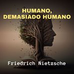 Humano, Demasiado Humano cover image
